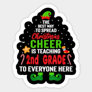 The Best Way to Spread Christmas Cheer Teaching 2nd Grade Sticker